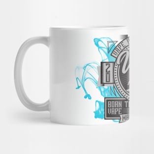 Vape shop born to vape Mug